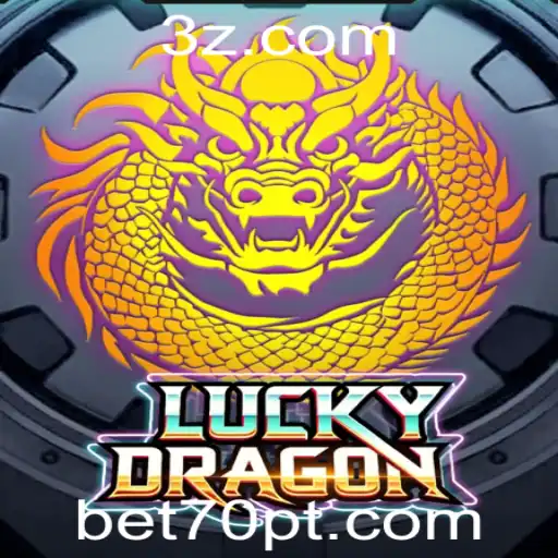 LuckyDragon: Descubra a Emoção do Jogo de Apostas com bet70 win