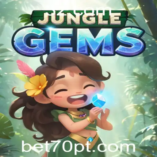 Descubra JungleGems: O Novo Fenômeno dos Jogos com 'Bet70 Win'